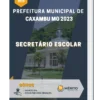 Apostila Secretário Escolar Prefeitura de Caxambu MG 2023