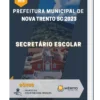 Apostila Secretário Escolar Prefeitura de Nova Trento SC 2023