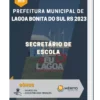 Apostila Secretário de Escola Prefeitura de Lagoa Bonita do Sul RS 2023
