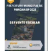 Apostila Servente Escolar Prefeitura de Piracaia SP 2023