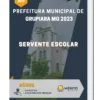 Apostila Servente Escolar Prefeitura de Grupiara MG 2023
