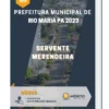 Apostila Servente Merendeira Prefeitura de Rio Maria PA 2023