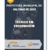 Apostila Técnico Em Enfermagem Prefeitura de Saltinho SC 2023