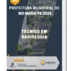 Apostila Técnico Em Radiologia Prefeitura de Rio Maria PA 2023