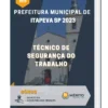 Apostila Técnico de Segurança do trabalho Prefeitura de Itapeva SP 2023