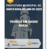 Apostila Técnico em Saúde Bucal Prefeitura de Santa Rosa de Lima SC 2023