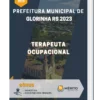 Apostila Terapeuta Ocupacional Prefeitura de Glorinha RS 2023