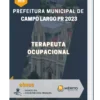 Apostila Terapeuta Ocupacional Prefeitura de Campo Largo PR 2023