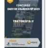 Apostila Tratorista II Concurso DAEV de Valinhos SP 2023