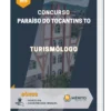 Apostila Turismólogo Concurso de Paraíso do Tocantins TO 2023