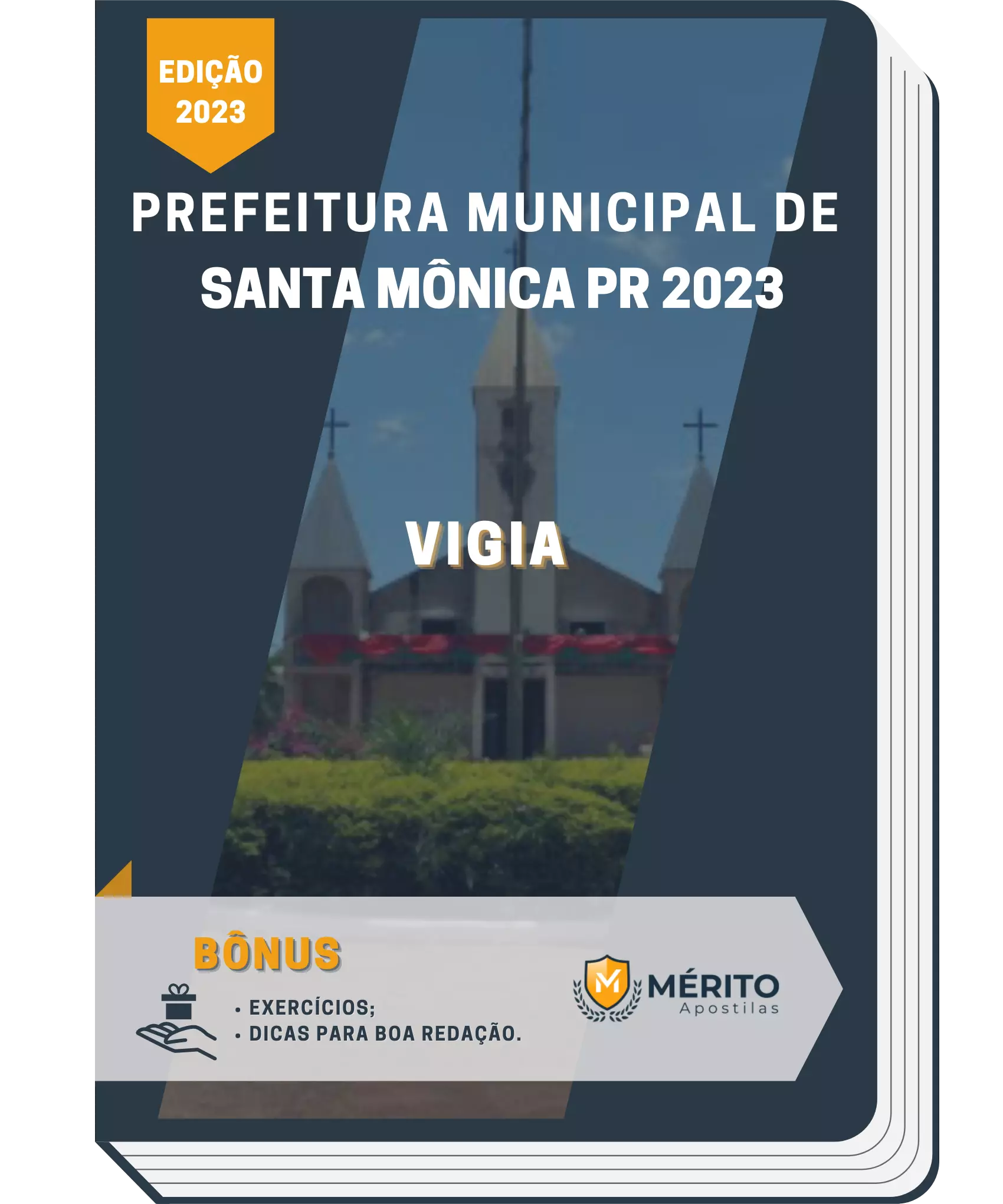 Apostila Vigia Prefeitura de Santa Mônica PR 2023