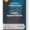 Apostila Agente Administrativo Concurso Tupãssi PR 2023