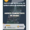 Apostila Agente Comunitário De Saúde Prefeitura de Espírito Santo do Dourado MG