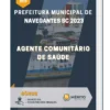 Apostila Agente Comunitário De Saúde Prefeitura de Navegantes SC 2023