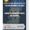 Apostila Agente Comunitário De Saúde Prefeitura de Valentim Gentil SP 2023