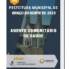 Apostila Agente Comunitário de Saúde Prefeitura de Braço do Norte SC 2023