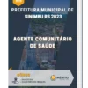 Apostila Agente Comunitário de Saúde Prefeitura de Sinimbu RS 2023