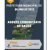 Apostila Agente Comunitário de Saúde Prefeitura de Bujari AC 2023