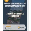 Apostila Agente Controle Interno Prefeitura de Coronel Macedo SP 2023