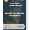 Apostila Agente De Combate Às Endemias Concurso Envira AM 2023