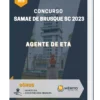 Apostila Agente De ETA Concurso SAMAE de Brusque SC 2023