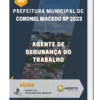 Apostila Agente De Segurança Do Trabalho Prefeitura de Coronel Macedo SP 2023
