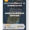 Apostila Agente De Serviços Especiais Prefeitura de Blumenau SC 2023