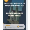 Apostila Agente Mecânico Geral Obras Prefeitura de Braço do Norte SC 2023