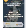 Apostila Agente de Almoxarifado da Creche Pró Infância Prefeitura de Carandaí MG 2023