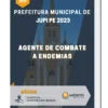 Apostila Agente de Combate a Endemias Prefeitura de Jupi PE 2023