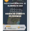 Apostila Agente de Combate às Endemias Prefeitura de Blumenau SC 2023