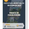 Apostila Agente de Fiscalização Prefeitura de Rio Claro SP 2023