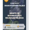 Apostila Agente de Interrupção e Religação de Água Concurso Águas de Sarandi PR 2023