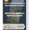 Apostila Agente de Limpeza e Serviços Gerais Prefeitura de São Cristóvão do Sul SC