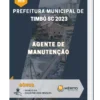 Apostila Agente de Manutenção Prefeitura de Timbó SC 2023