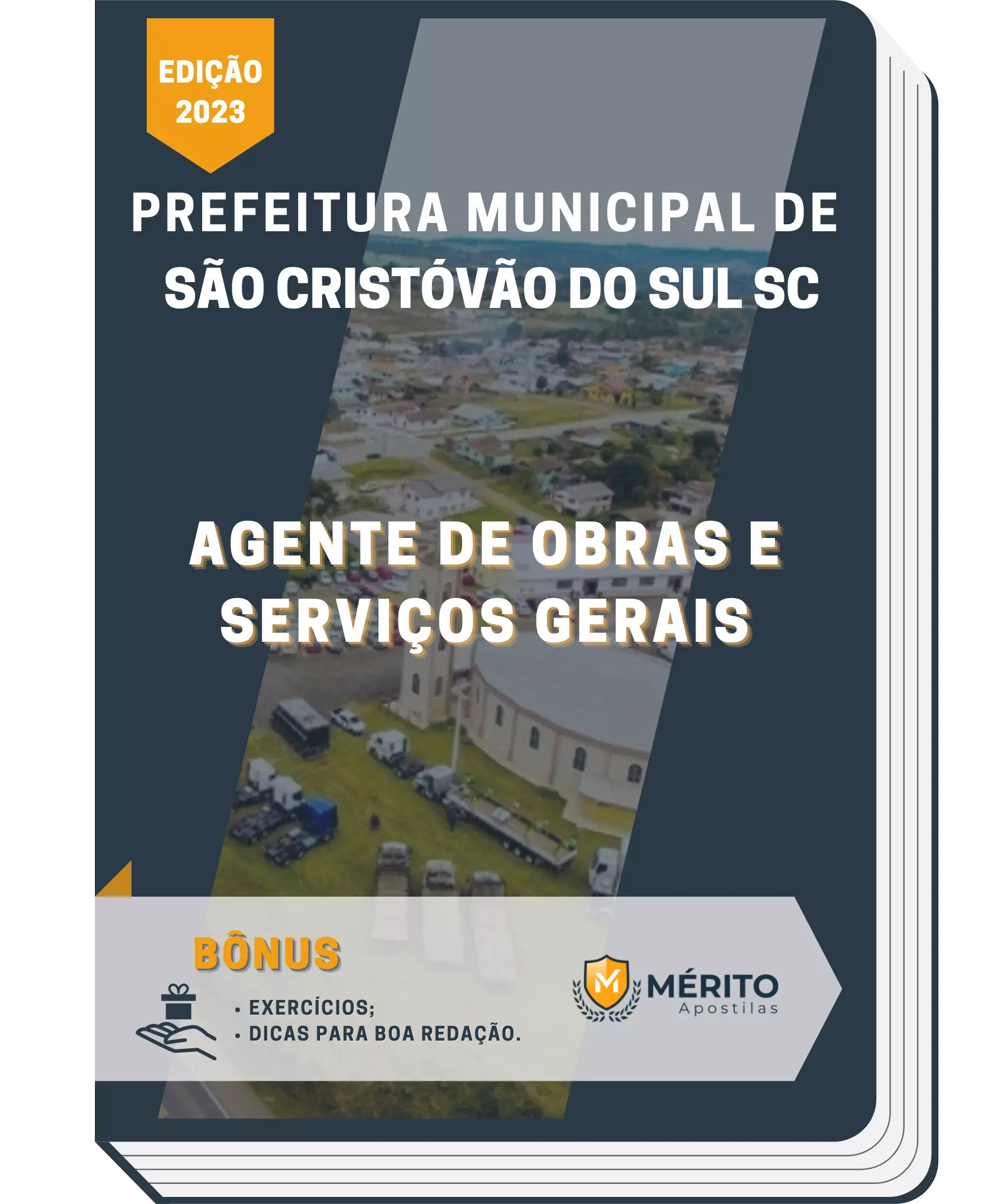 Apostila Agente de Obras e Serviços Gerais Prefeitura de São Cristóvão do Sul SC