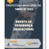 Apostila Agente de Segurança Educacional Prefeitura de Timbó SC 2023