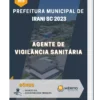 Apostila Agente de Vigilância Sanitária Prefeitura de Irani SC 2023