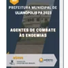 Apostila Agentes de Combate às Endemias Prefeitura de Ulianópolis PA 2023