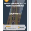 Apostila Arquivista Prefeitura de Pedra Branca CE 2023