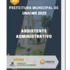 Apostila Assistente Administrativo Prefeitura de Unaí MG 2023