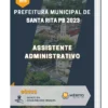 Apostila Assistente Administrativo Prefeitura de Santa Rita PB 2023