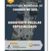 Apostila Assistente Escolar Especializado Prefeitura de Carandaí MG 2023