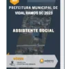 Apostila Assistente Social Prefeitura de Vidal Ramos SC 2023