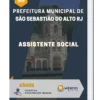 Apostila Assistente Social Prefeitura de São Sebastião do Alto RJ 2023