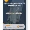 Apostila Assistente Social Prefeitura de Parnaíba PI 2023