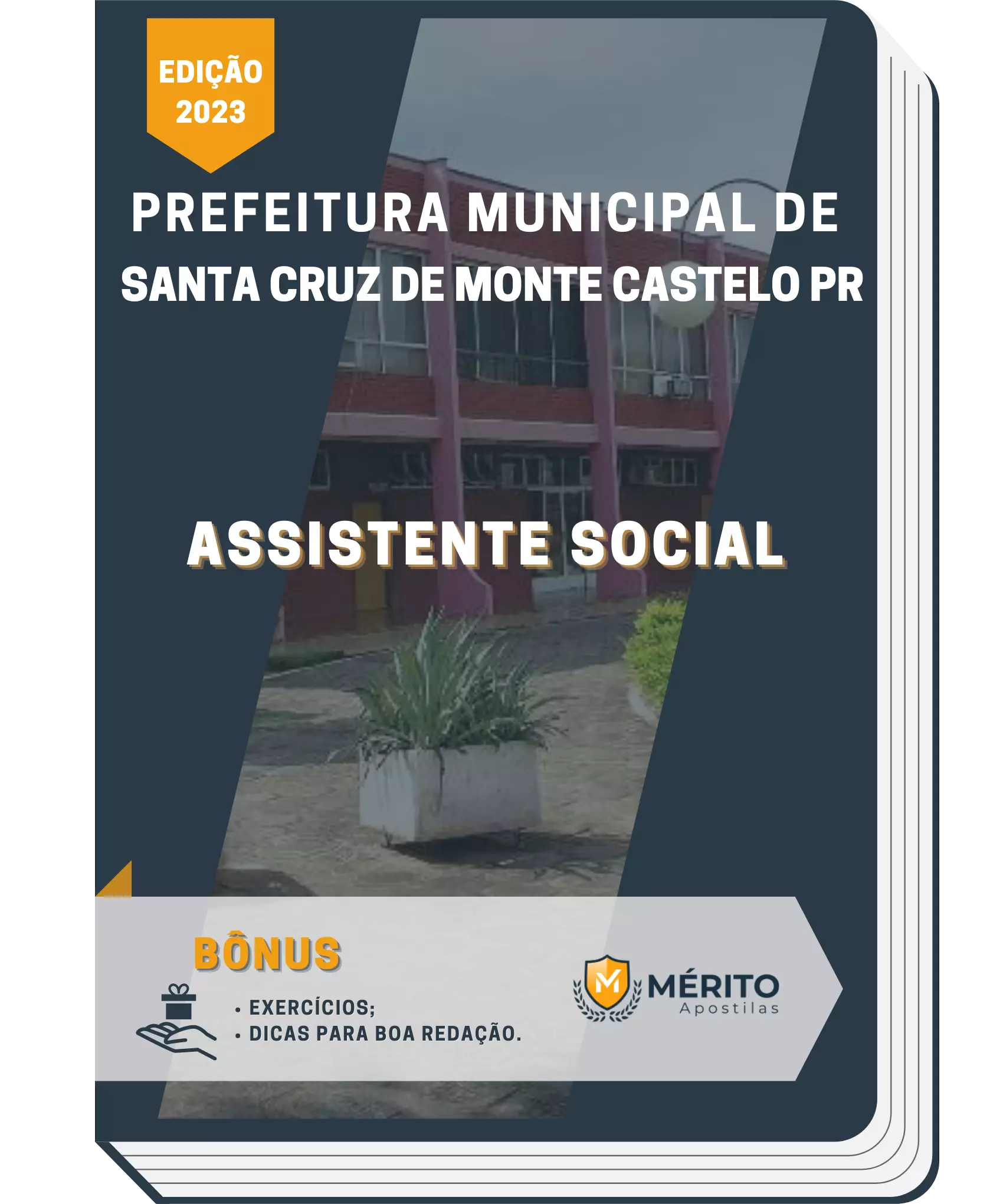 Apostila Assistente Social Prefeitura de Santa Cruz de Monte Castelo PR