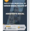 Apostila Assistente Social Prefeitura de Vargem Grande Paulista SP 2023