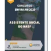Apostila Assistente Social do NASF Concurso Envira AM 2023