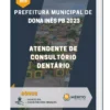 Apostila Atendente De Consultório Dentário Prefeitura de Dona Inês PB 2023